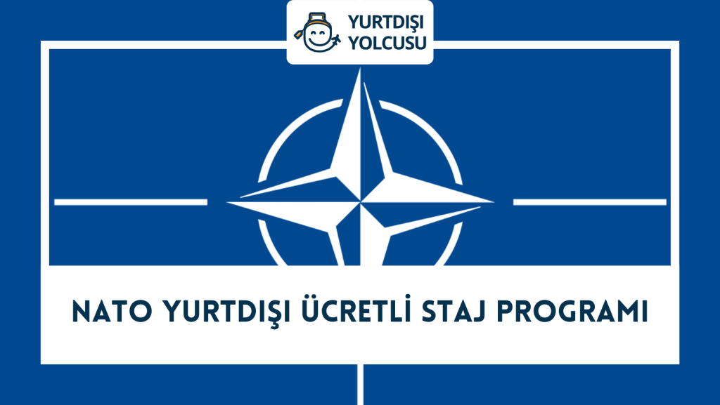 Nato Yurtdışı Ücretli Staj Programı