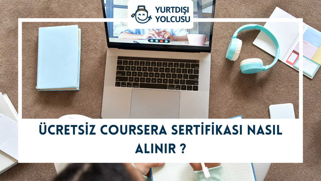 Ücretsiz Coursera Sertifikası Nasıl Alınır ? ÜCRETSİZ SERTİFİKA PROGRAMLARI – CV GÜÇLENDİRME , SERTİFİKA PROGRAMLARI NEDİR ? SERTİFİKA PROGRAMLARI NE İŞE YARAR ? Coursera ile hangi sertifika programlarına katılabilirim ? COURSERA NEDİR VE NE İŞE YARAR ? COURSERA EĞİTİMLERİNE KATILMAK İÇİN HERHANGİ ŞART ARANIYOR MU ? KURSU TAMAMLADIM, PEKİ SERTİFİKAYA NASIL ERİŞİM SAĞLAYACAĞIM ? ÜCRETSİZ COURSERA SERTİFİKASI NASIL ALINIR ?